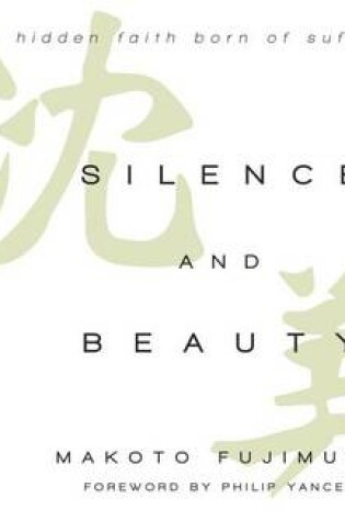 Cover of Silence and Beauty (Library Edition)