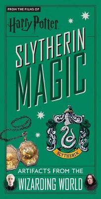 Book cover for Harry Potter: Slytherin Magic : Artifacts from the Wizarding World