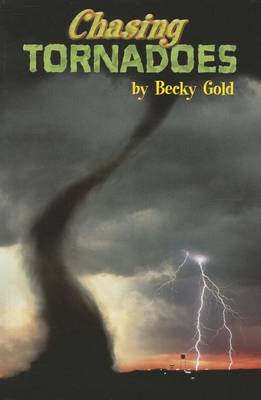 Book cover for Chasing Tornadoes, Single Copy, First Chapters