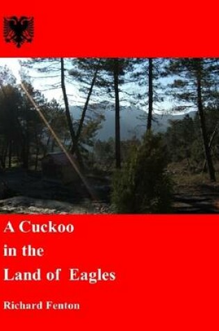 Cover of A Cuckoo in the Land of Eagles