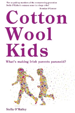 Cover of Cotton Wool Kids: