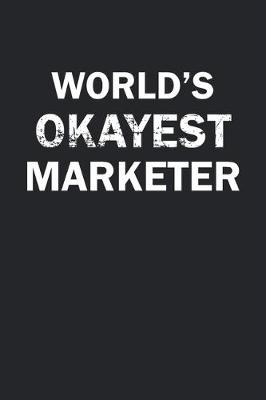 Book cover for World's Okayest Marketer