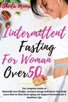 Book cover for Intermittent Fasting for Woman Over 50
