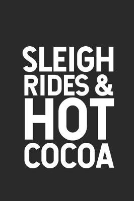 Book cover for Sleigh Rides & Hot Cocoa