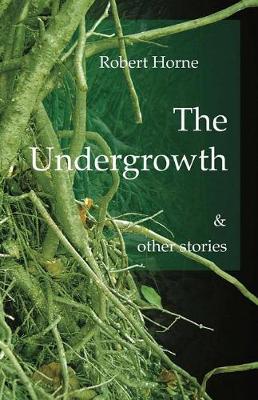 Book cover for The Undergrowth