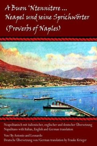Cover of "A Buon 'Ntennitore'" - Neapel und Seine Sprichworter (Proverbs of Naples)