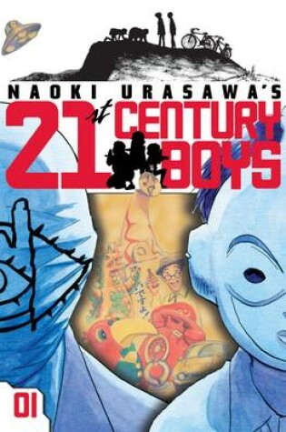 Cover of Naoki Urasawa's 21st Century Boys, Vol. 1