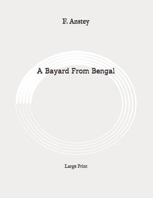 Cover of A Bayard From Bengal