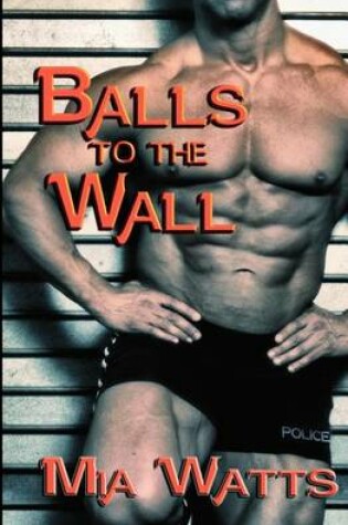 Cover of Balls to the Wall
