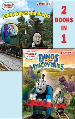 Book cover for Dinos & Discoveries/Emily Saves the World (Thomas & Friends)