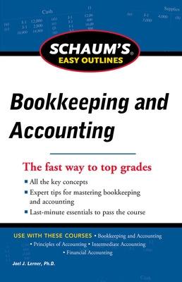 Book cover for Schaum's Easy Outline of Bookkeeping and Accounting, Revised Edition