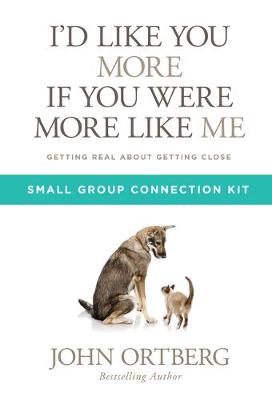 Book cover for I'd Like You More If You Were More Like Me Small Group Connection Kit