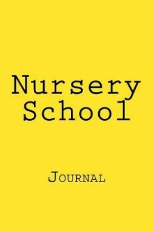 Cover of Nursery School