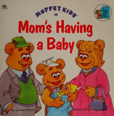 Book cover for LL Muppet Kids-Moms Having a Baby