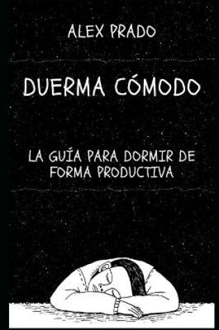 Cover of Duerma comodo