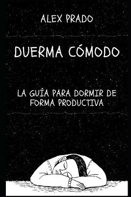 Cover of Duerma comodo