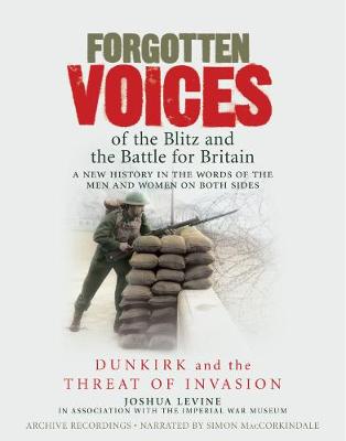 Book cover for Forgotten Voices of the Blitz and the Battle For Britain - Part 1