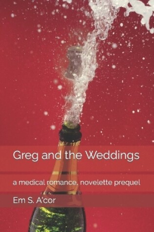 Cover of Greg and the Weddings