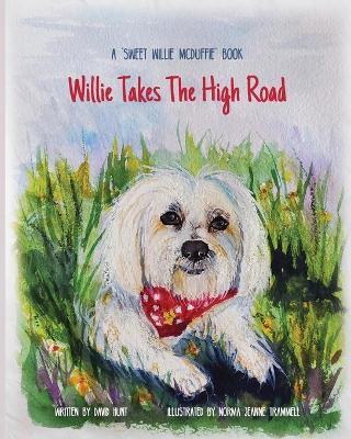 Book cover for Willie Takes the High Road