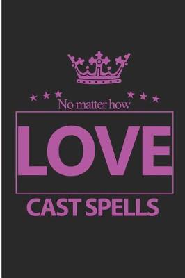 Book cover for Love Cast Spells