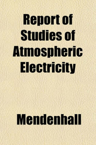 Cover of Report of Studies of Atmospheric Electricity