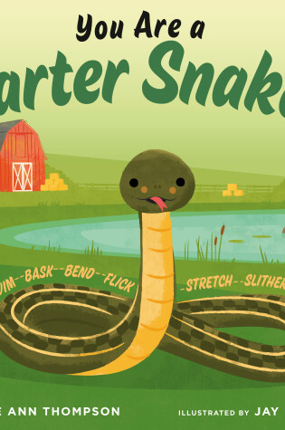 Cover of You Are a Garter Snake!