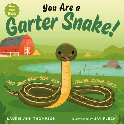 Book cover for You Are a Garter Snake!