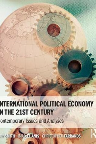 Cover of International Political Economy in the 21st Century