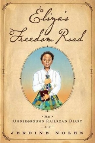 Cover of Eliza's Freedom Road