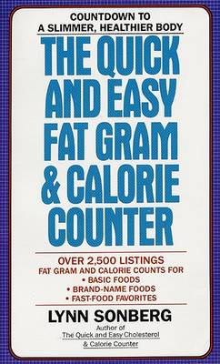 Book cover for The Quick and Easy Fat Gram & Calorie Counter