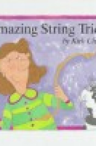 Cover of Amazing String Tricks