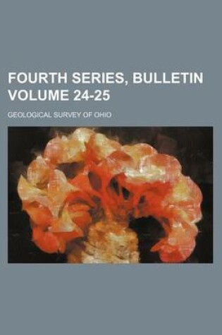 Cover of Fourth Series, Bulletin Volume 24-25