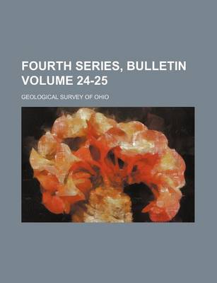 Book cover for Fourth Series, Bulletin Volume 24-25