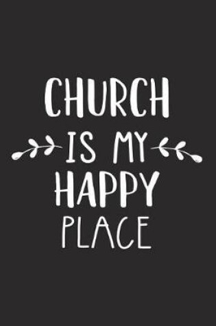 Cover of Church Is My Happy Place