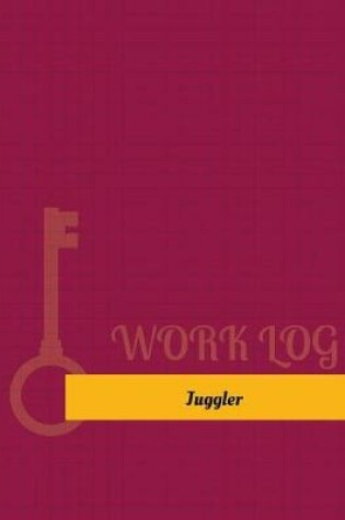 Cover of Juggler Work Log