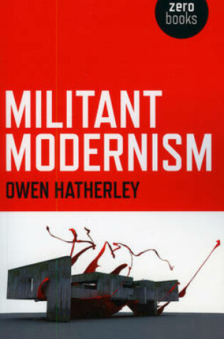 Cover of Militant Modernism