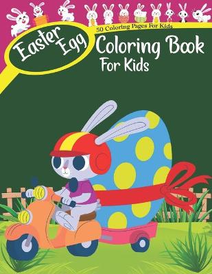 Book cover for Easter Egg Coloring Book For Kids