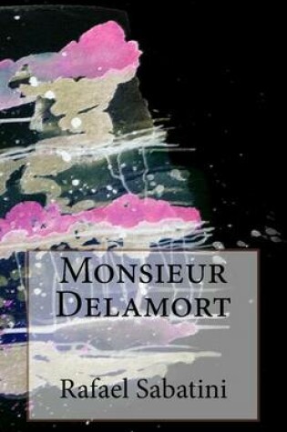 Cover of Monsieur Delamort