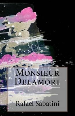 Book cover for Monsieur Delamort