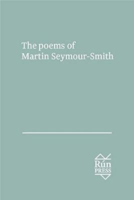 Book cover for The Poems of Martin Seymour Smith