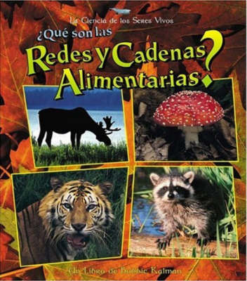 Book cover for Que son las Redes y Cadenas Alimeniarias?