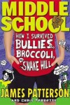 Book cover for How I Survived Bullies, Broccoli, and Snake Hill