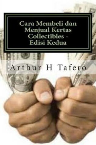 Cover of Cara Membeli Dan Menjual Kertas Collectibles - Edisi Kedua