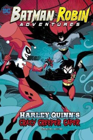 Cover of Harley Quinn's Crazy Creeper Caper