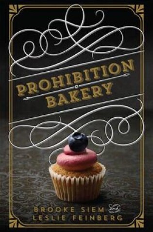 Cover of Prohibition Bakery