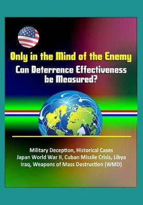 Book cover for Only in the Mind of the Enemy