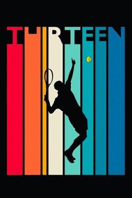 Book cover for 13th Birthday Tennis