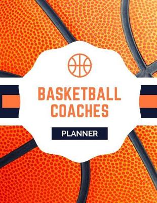Book cover for Basketball Coaches Planner