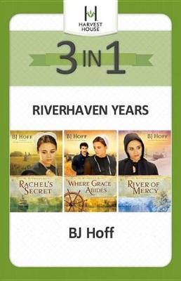 Book cover for The Riverhaven Years 3-In-1