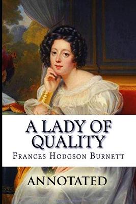 Book cover for A Lady of Qualityannotated